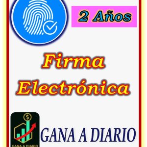 a2  Firma Electrónica 2 AÑOS
