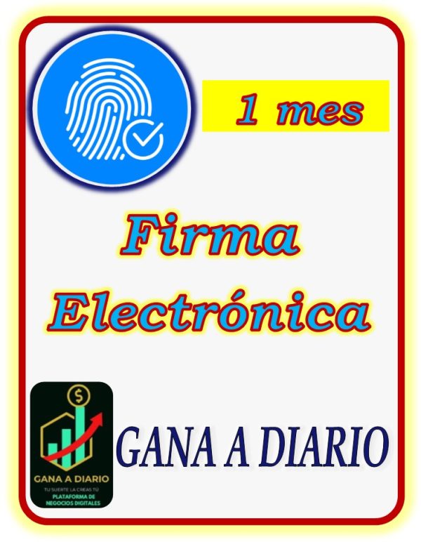 a01 Firma Electrónica 1 MES